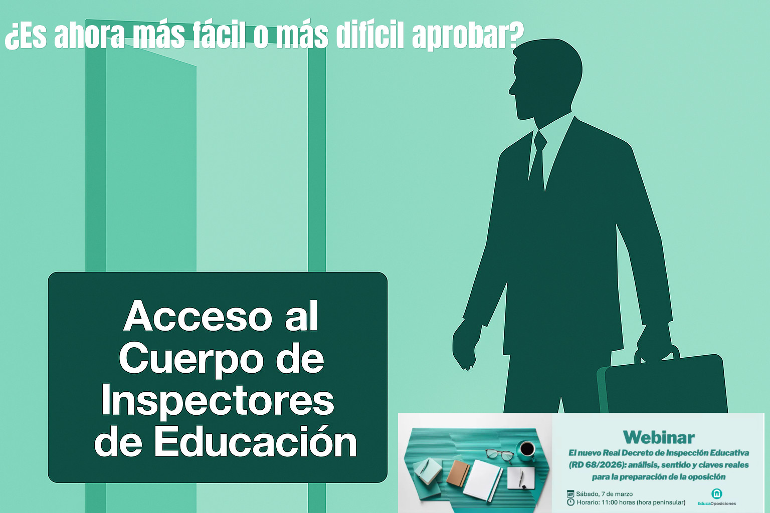 Cambios en la oposición a inspección educativa tras el Real Decreto 68/2026