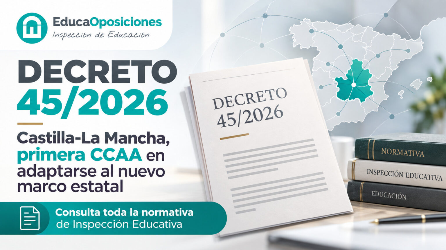 Decreto 45/2026 de Inspección Educativa en Castilla-La Mancha
