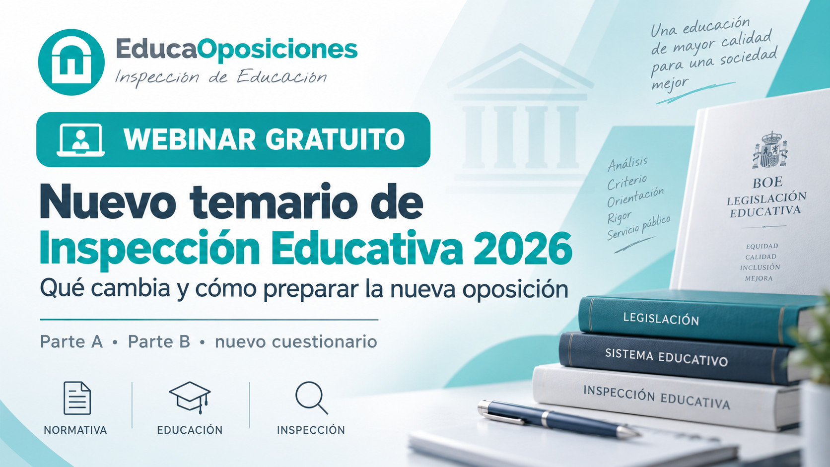 Webinar gratuito Nuevo temario de Inspección Educativa 2026: qué cambia y cómo preparar la nueva oposición
