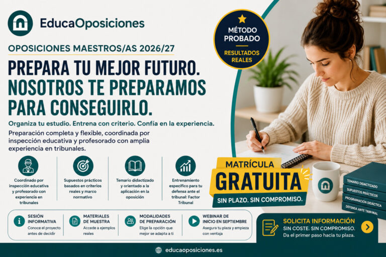 Preparación de oposiciones de Maestros 2027 en EducaOposiciones con temario, supuestos prácticos, programación didáctica y entrenamiento para la defensa ante el tribunal.