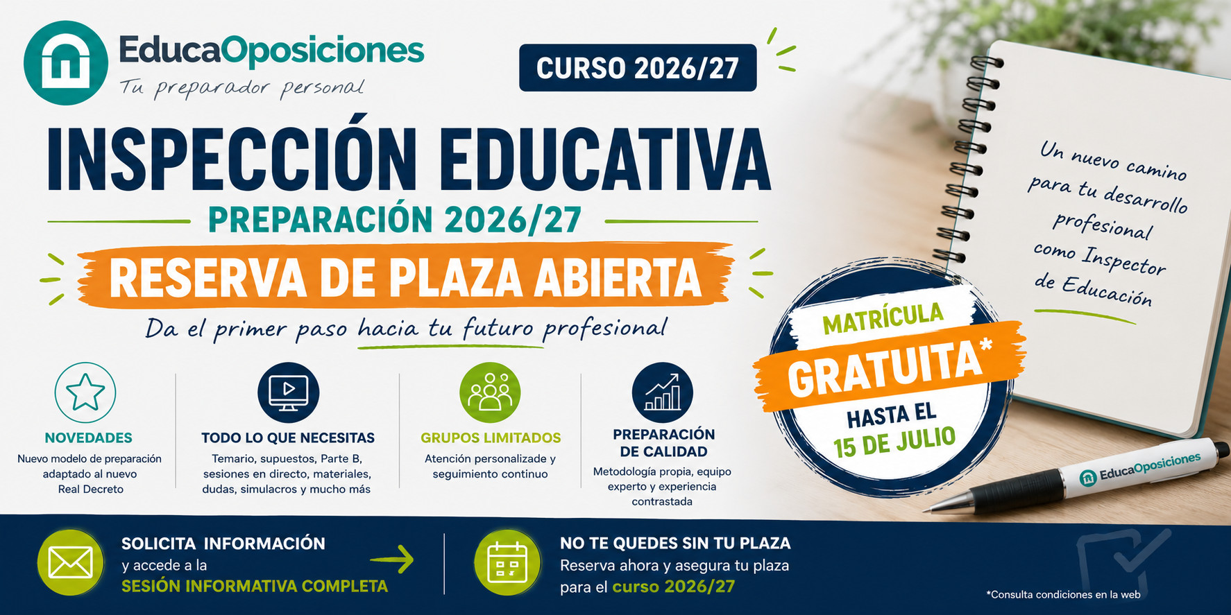 Reserva de plaza abierta para la preparación de Inspección Educativa 2026/27 en EducaOposiciones, con matrícula gratuita hasta el 15 de julio.